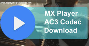 Mx Player AC3